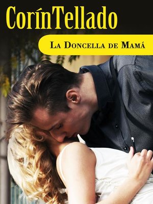 cover image of La doncella de mamá